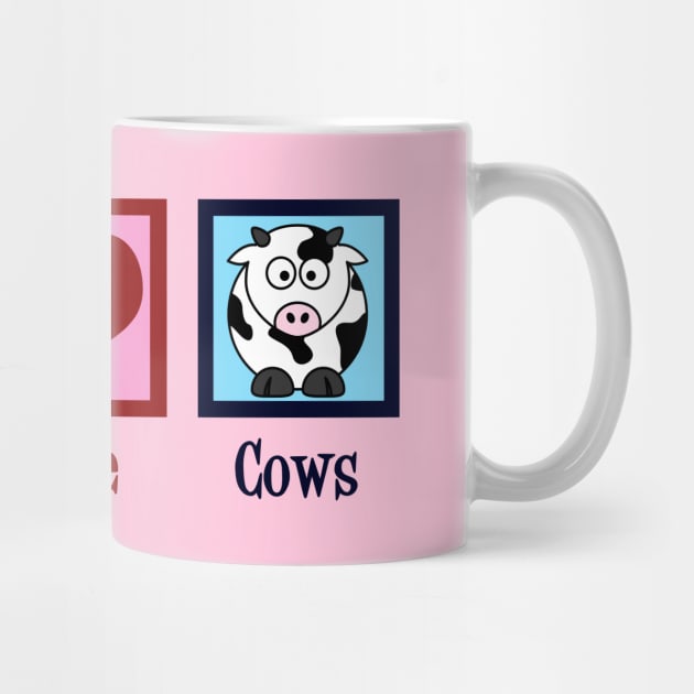 Peace Love Cows by epiclovedesigns